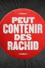 Póster de Peut contenir des Rachid