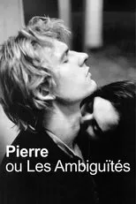 Póster de Pierre ou, Les ambiguïtés