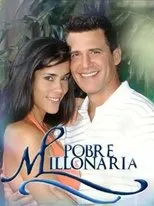 Póster de Pobre Millonaria