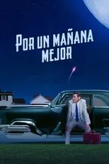 Póster de Por un mañana mejor
