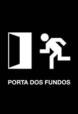 Póster de Porta dos Fundos
