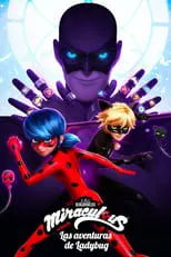 Prodigiosa: Las aventuras de Ladybug - 