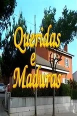 Póster de Queridas e Maduras