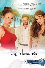 Póster de ¿Quién Eres Tú?