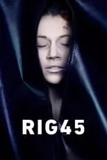 Póster de Rig 45