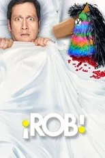 Póster de ¡Rob!