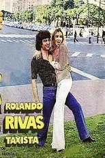 Póster de Rolando Rivas, taxista