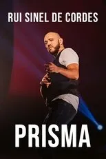 Póster de Rui Sinel de Cordes: Prisma
