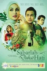 Póster de Sabarlah Duhai Hati