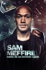 Póster de Sam Meffire: Caída de un símbolo sajón