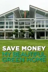 Póster de Save Money: My Beautiful Green Home