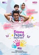 Póster de Sayang Papa Saya Tak