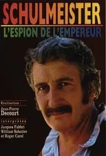 Póster de Schulmeister, l'espion de l'Empereur