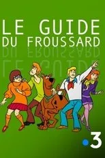 Póster de Scooby-Doo: Le Guide du Froussard