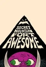 Póster de Secret Mountain Fort Awesome