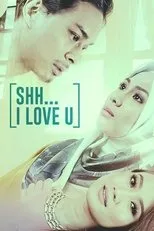 Póster de Shh... I Love You