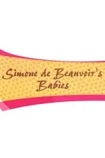 Póster de Simone de Beauvoir's Babies