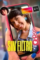 Póster de Sin filtro