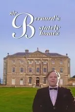 Póster de Sir Bernard's Stately Homes