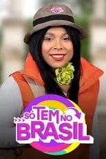Póster de Só Tem no Brasil