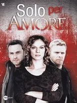 Póster de Solo per amore