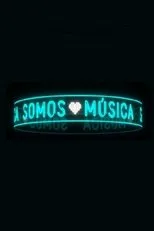 Póster de Somos Música