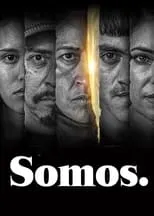 Póster de Somos.