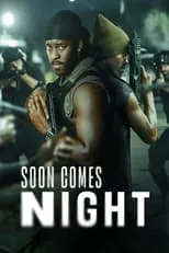 Póster de Soon Comes Night