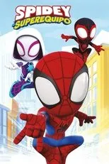 Póster de Spidey y su superequipo