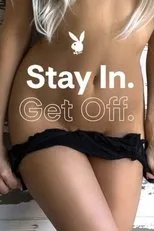 Póster de Stay In. Get Off.