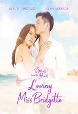 Póster de Stories from the Heart: Loving Miss Bridgette
