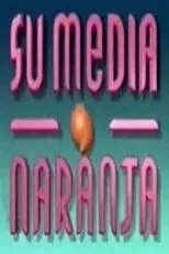 Póster de Su media naranja