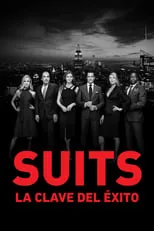Póster de Suits: la clave del éxito