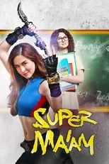 Póster de Super Ma'am