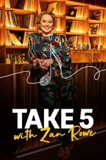 Póster de Take 5 with Zan Rowe