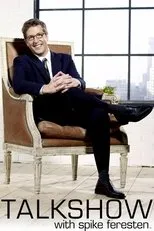 Póster de Talkshow with Spike Feresten