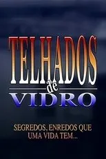 Póster de Telhados de Vidro