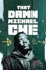 Póster de That Damn Michael Che
