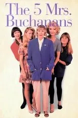 Póster de The 5 Mrs. Buchanans