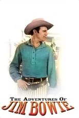 Póster de The Adventures of Jim Bowie