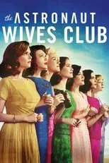 Póster de The Astronaut Wives Club