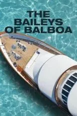Póster de The Baileys of Balboa