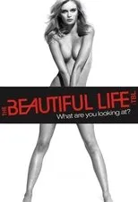 Póster de The Beautiful Life: TBL