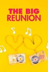 Póster de The Big Reunion