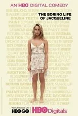Póster de The Boring Life of Jacqueline