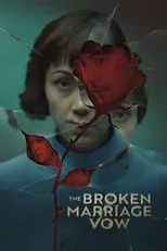 Póster de The Broken Marriage Vow