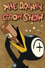 Póster de The Drinky Crow Show