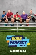 Póster de The Dude Perfect Show