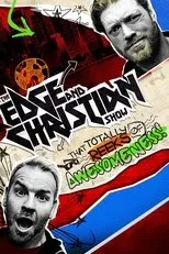 Póster de The Edge and Christian Show That Totally Reeks of Awesomeness