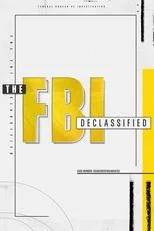 Póster de The FBI Declassified